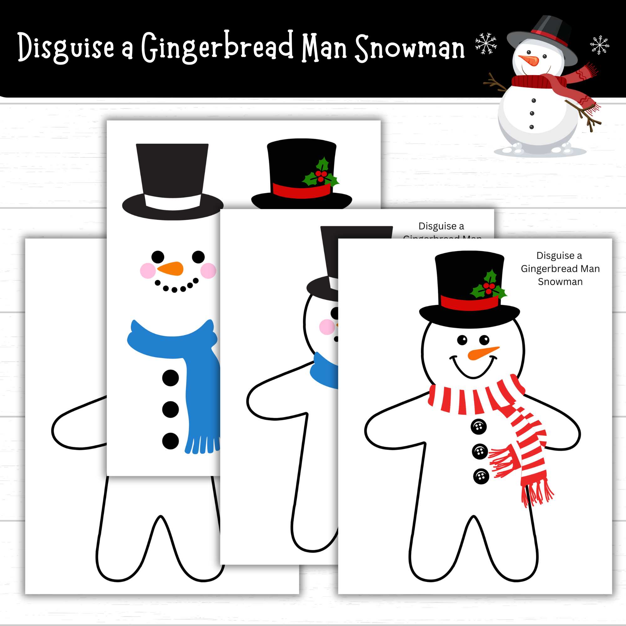 printable disguise a gingerbread man snowman - mom. wife. busy life.